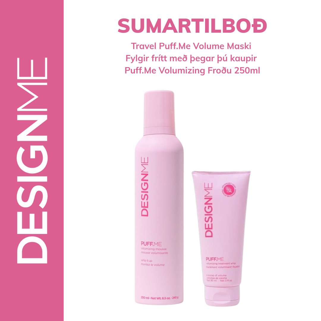 PUFF.ME • VOLUMIZING MOUSSE sumartilboð